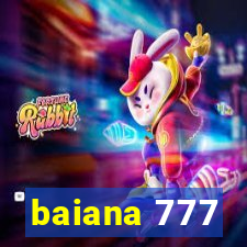 baiana 777